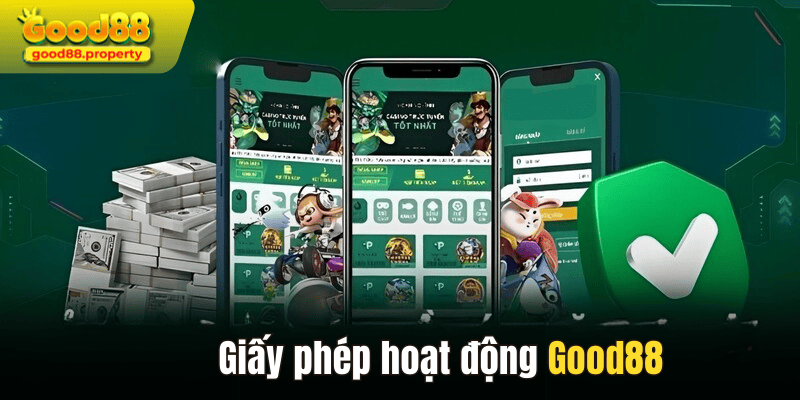 Giấy phép hoạt động Good88