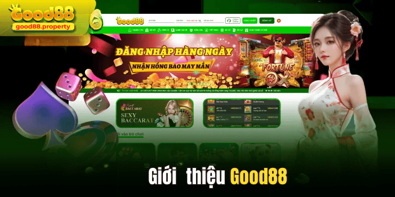 Giới thiệu nguồn gốc Good88 – Hành trình xây dựng uy tín